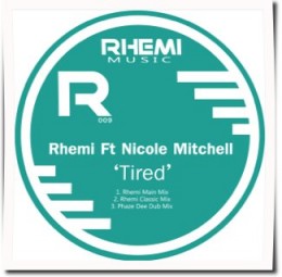 Rhemi ft. Nicole Mitchell – Tired