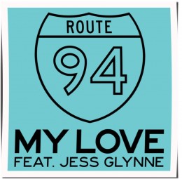 Cover: Route 94 ft. Jess Glynne - My Love