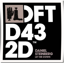 Daniel Steinberg – Let Me Down (Tube & Berger Edit)