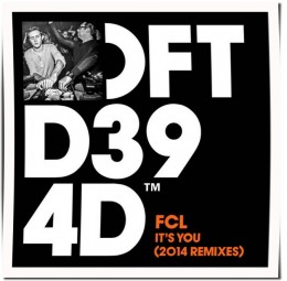 FCL - It's You Remixes 2014