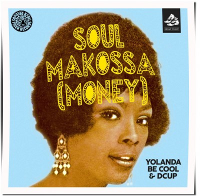 Yolanda Be Cool & DCUP - Soul Makossa (Money)