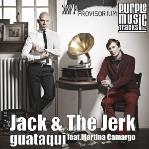 Coverfoto: Jack & The Jerk ft. Martina Camargo - Guataqui (Dario D'Attis Bad Boy)