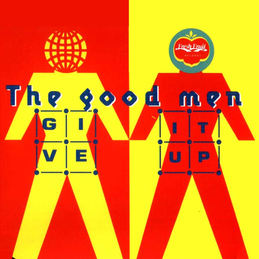 Coverfoto: The Good Men - Give It Up