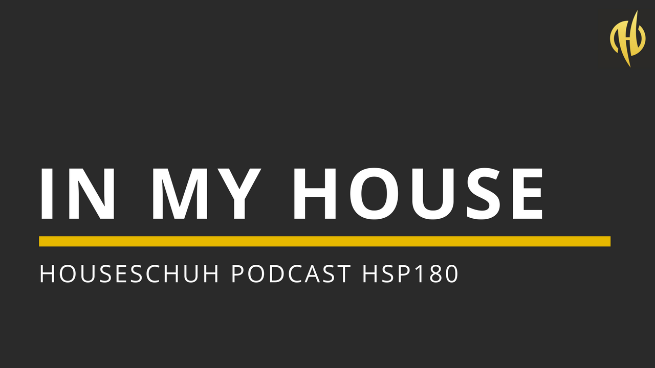 In My House mit Songs von CamelPhat, Milk & Sugar und Son Of 8 | Folge 180 Houseschuh Podcast